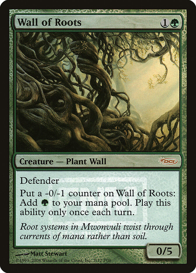 Wall of Roots (Friday Night Magic 2008)
