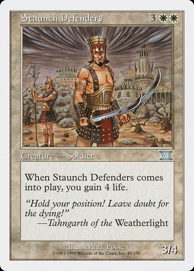 Staunch Defenders (Classic Sixth Edition)