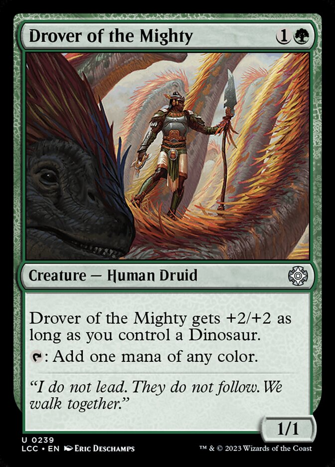 Drover of the Mighty (The Lost Caverns of Ixalan Commander)