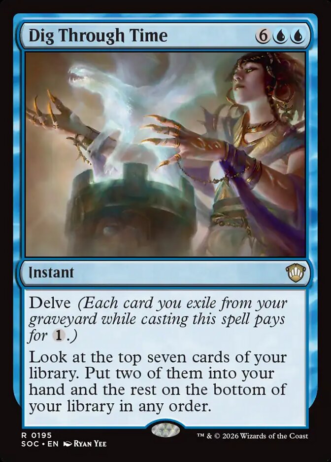 Dig Through Time (Secrets of Strixhaven Commander)