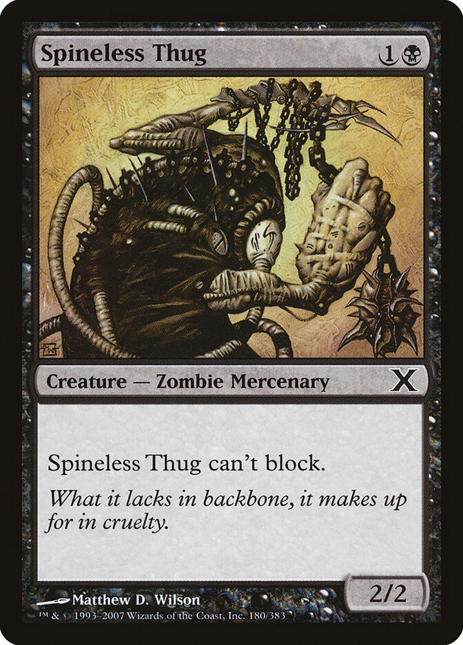 Spineless Thug (Tenth Edition)