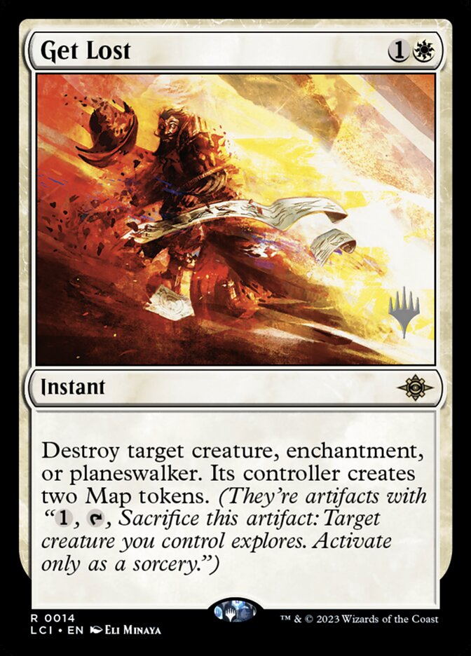 Get Lost (The Lost Caverns of Ixalan Promos)