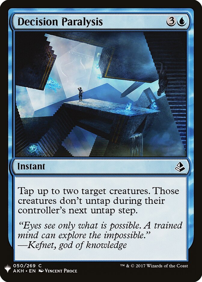 Decision Paralysis (The List)