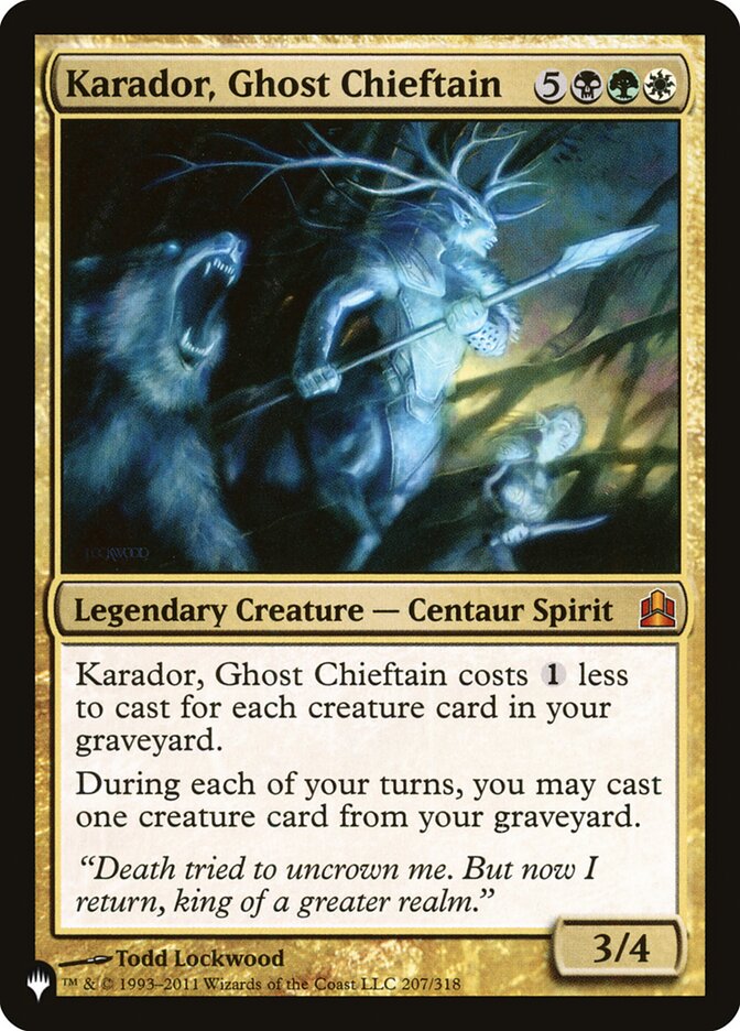 Karador, Ghost Chieftain (The List)