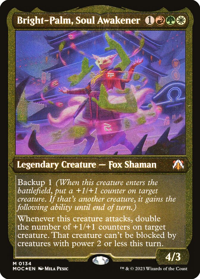 Bright-Palm, Soul Awakener (March of the Machine Commander)
