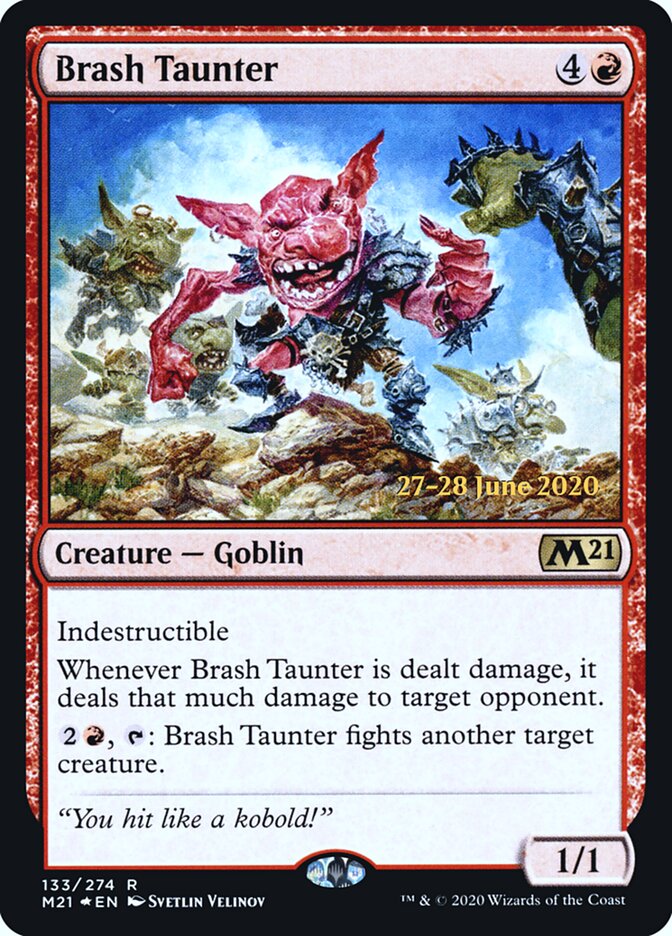 Brash Taunter (Core Set 2021 Promos)
