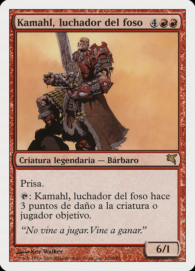 Kamahl, Pit Fighter (Salvat 2005)