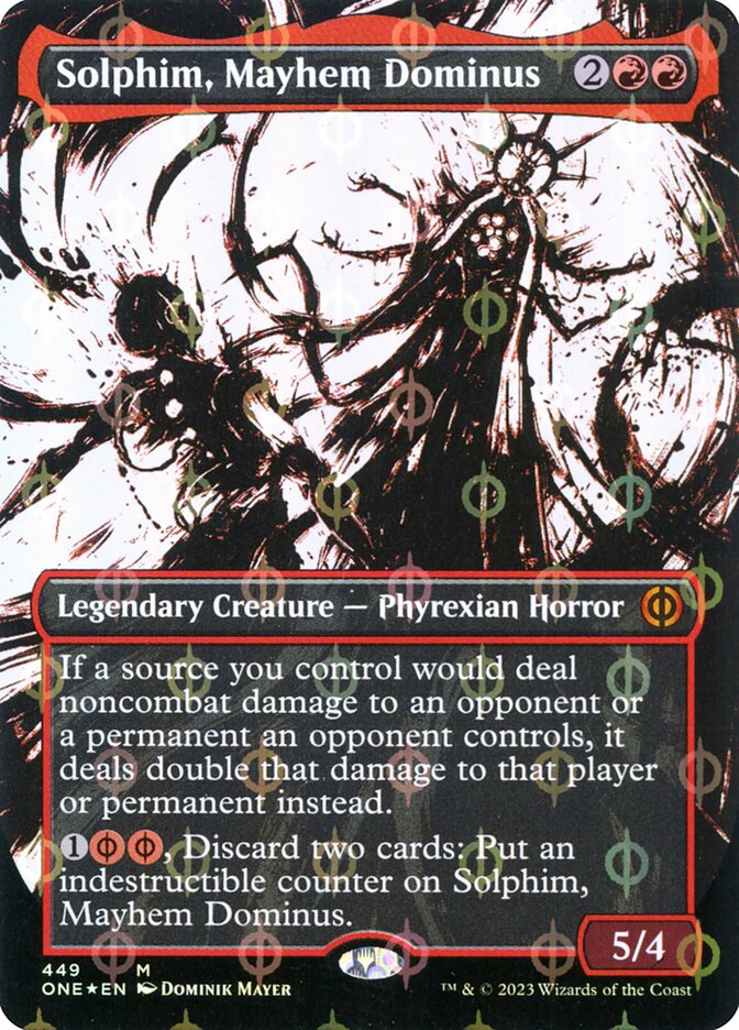 Solphim, Mayhem Dominus (Phyrexia: All Will Be One)