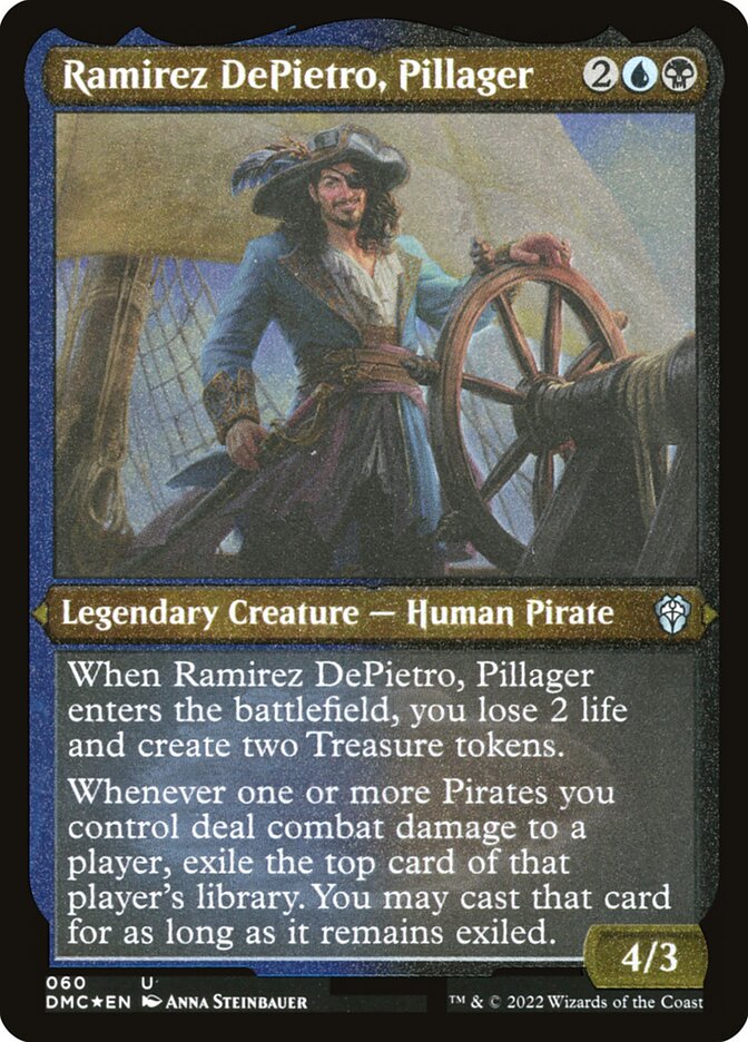 Ramirez DePietro, Pillager (Dominaria United Commander)
