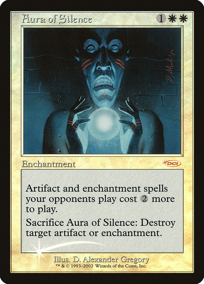 Aura of Silence (Friday Night Magic 2002)