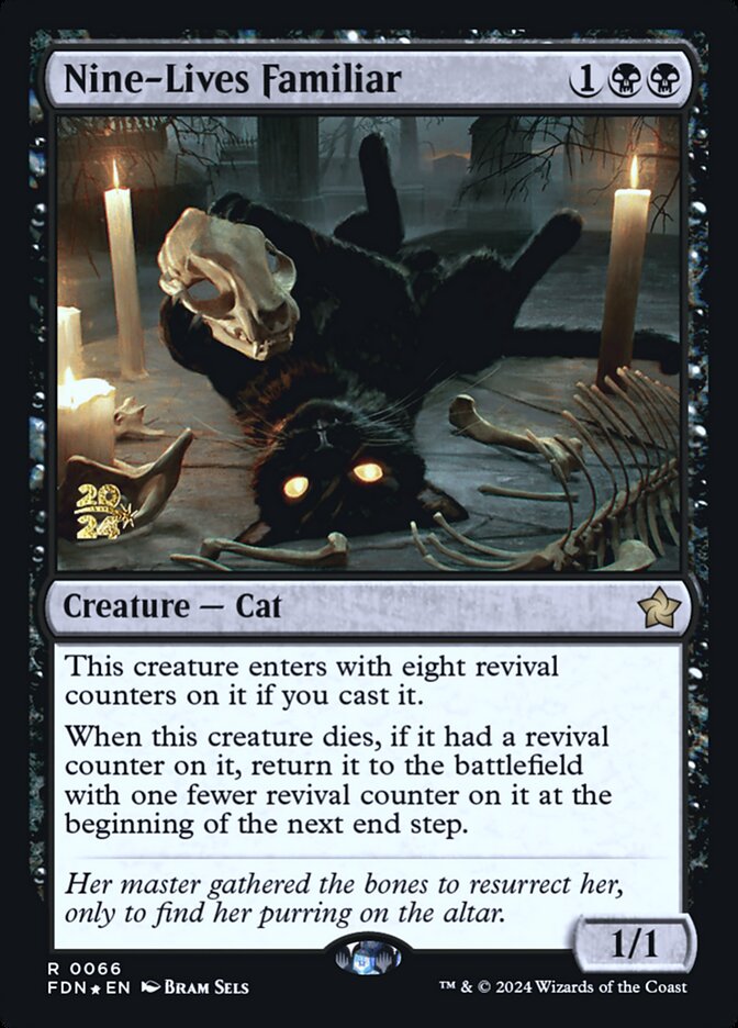 Nine-Lives Familiar (Foundations Promos)