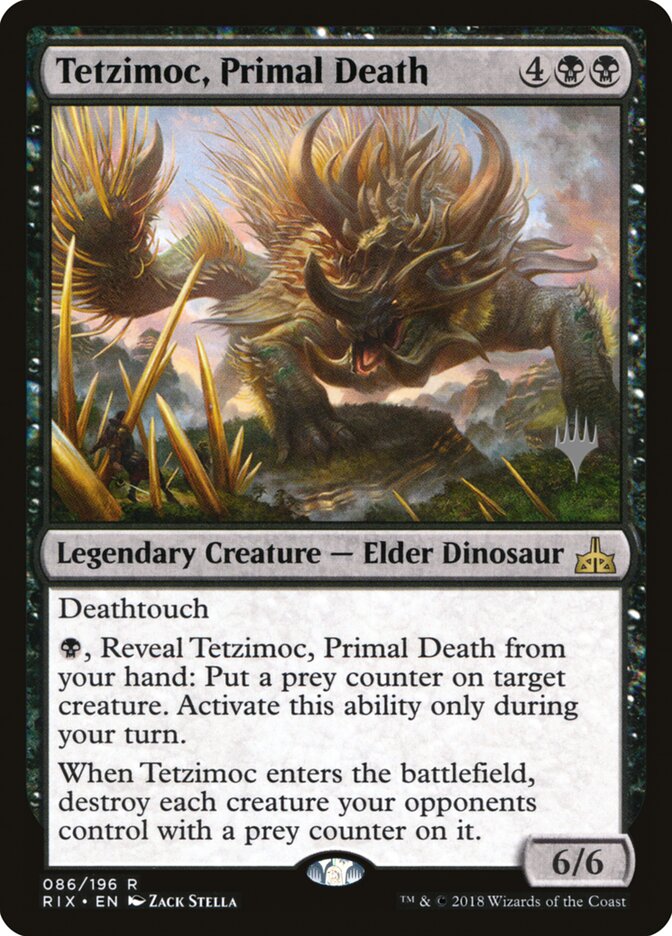 Tetzimoc, Primal Death (Rivals of Ixalan Promos)