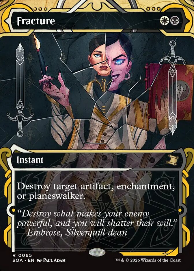 Fracture (Secrets of Strixhaven Mystical Archive)