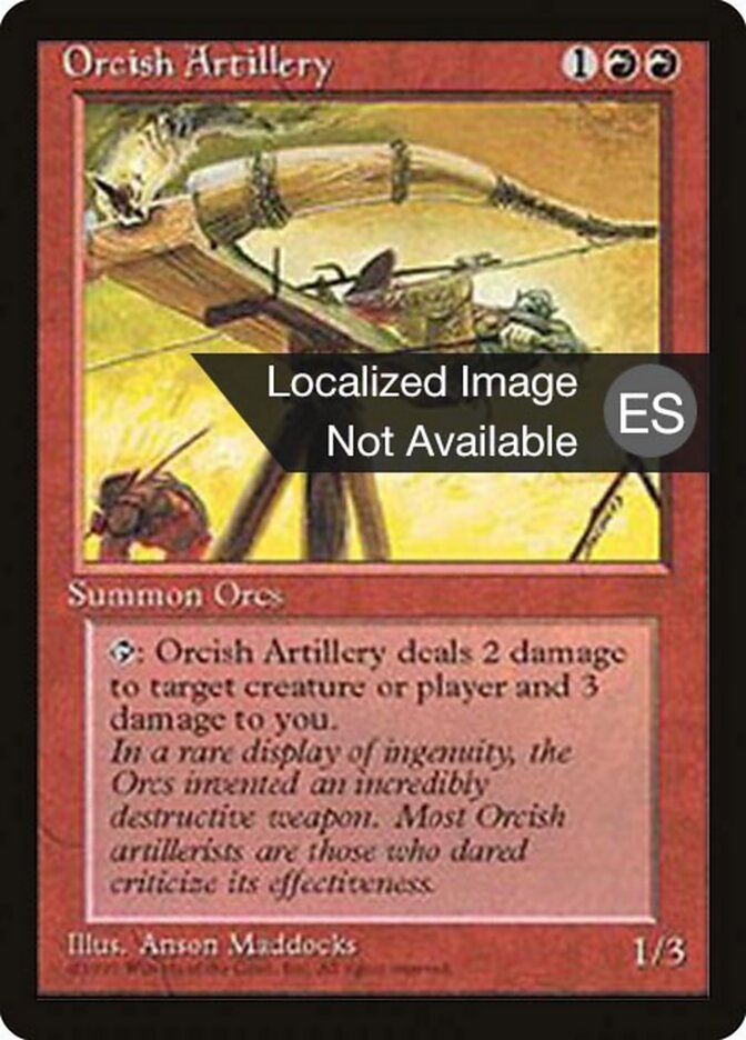Orcish Artillery (Fourth Edition Foreign Black Border)