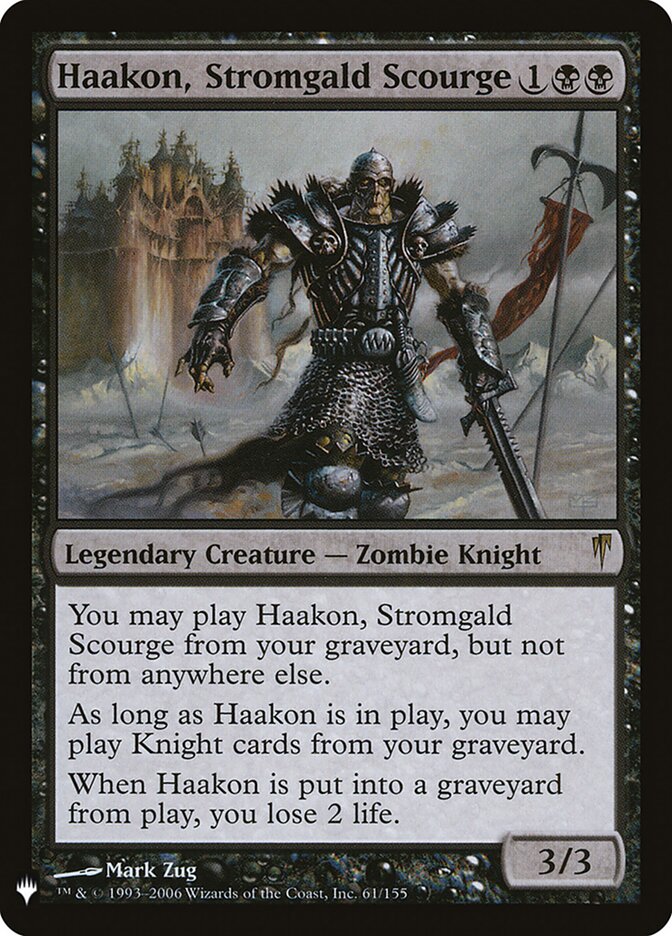 Haakon, Stromgald Scourge (The List)