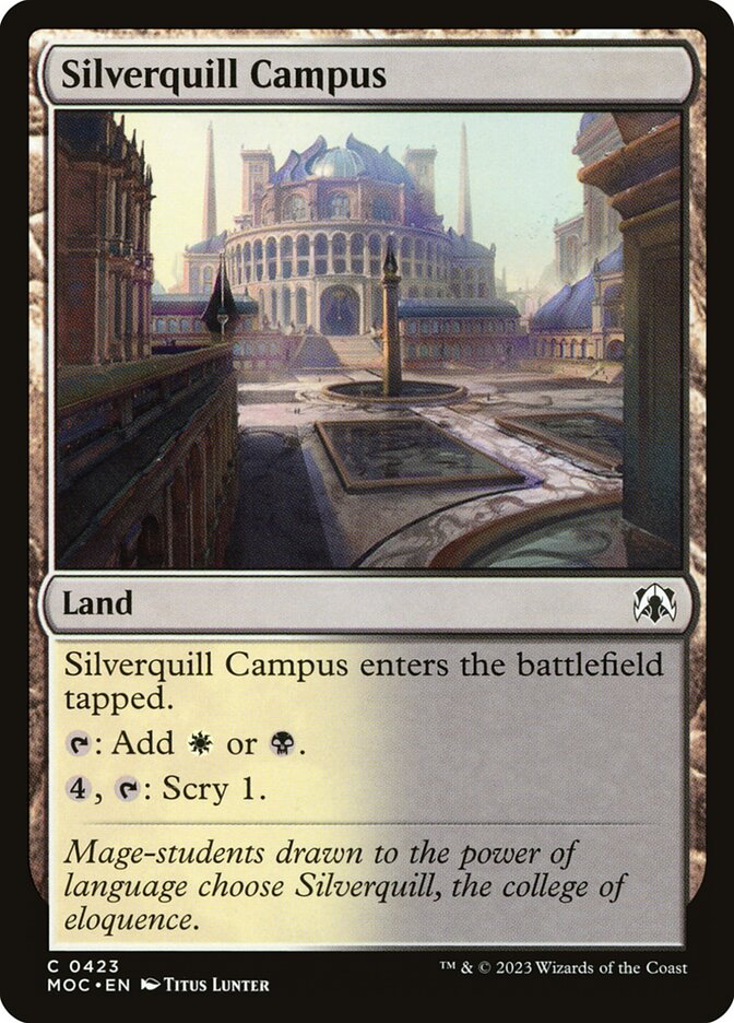 Silverquill Campus (March of the Machine Commander)