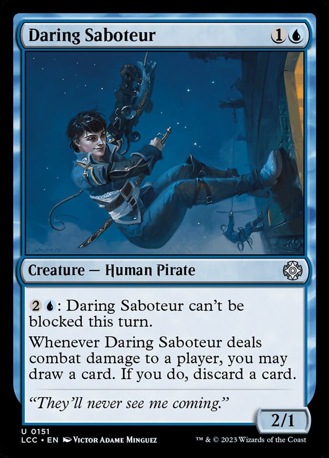 Daring Saboteur (The Lost Caverns of Ixalan Commander)
