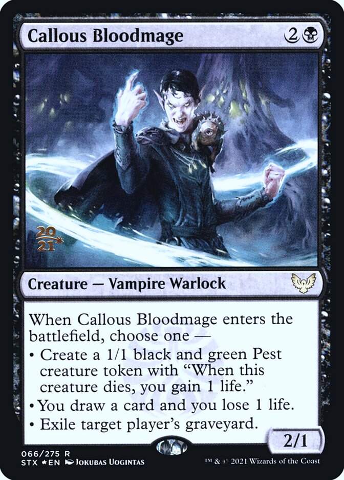 Callous Bloodmage (Strixhaven: School of Mages Promos)