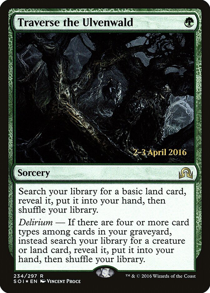Traverse the Ulvenwald (Shadows over Innistrad Promos)