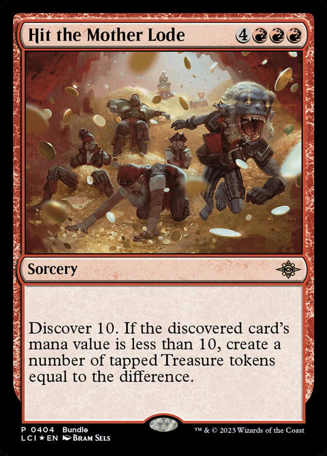 Hit the Mother Lode (The Lost Caverns of Ixalan)