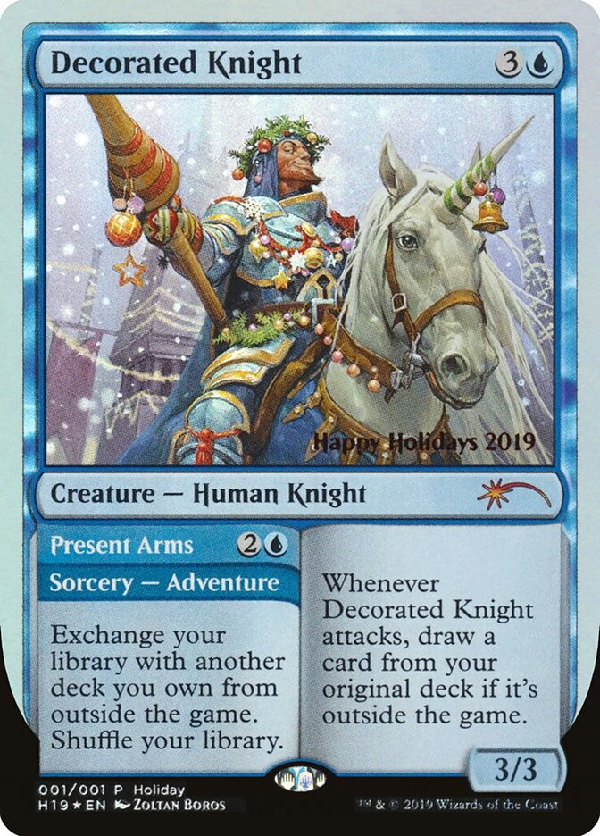 Decorated Knight // Present Arms (Happy Holidays)