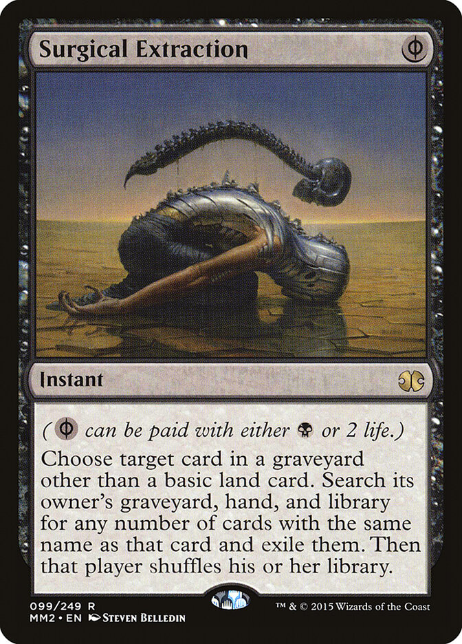 Surgical Extraction (Modern Masters 2015)