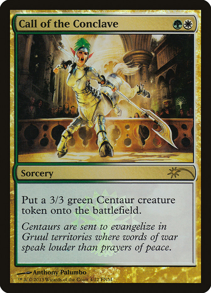 Call of the Conclave (Friday Night Magic 2013)