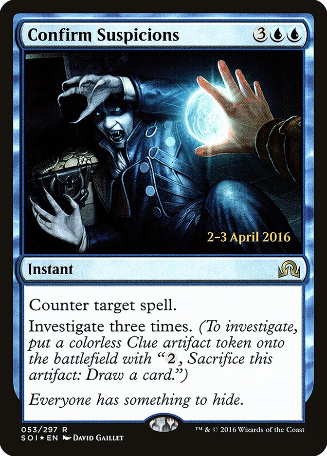 Confirm Suspicions (Shadows over Innistrad Promos)