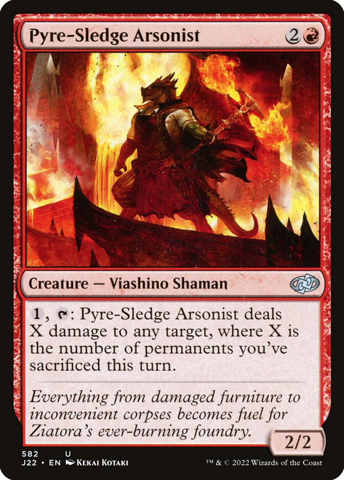 Pyre-Sledge Arsonist (Jumpstart 2022)