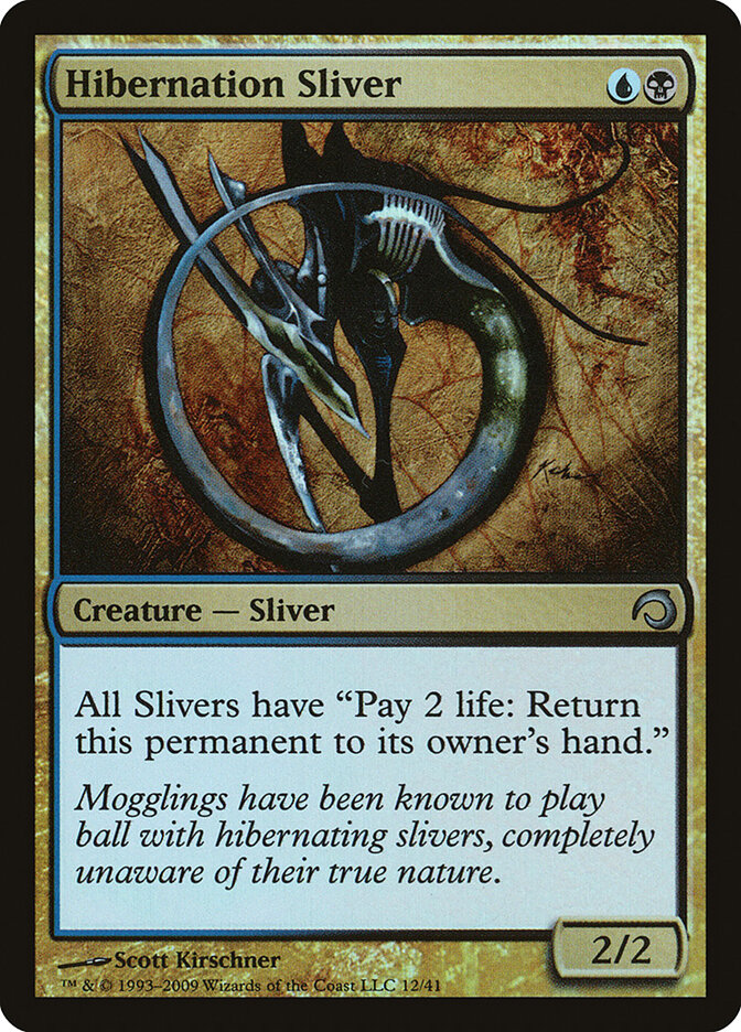 Hibernation Sliver (Premium Deck Series: Slivers)