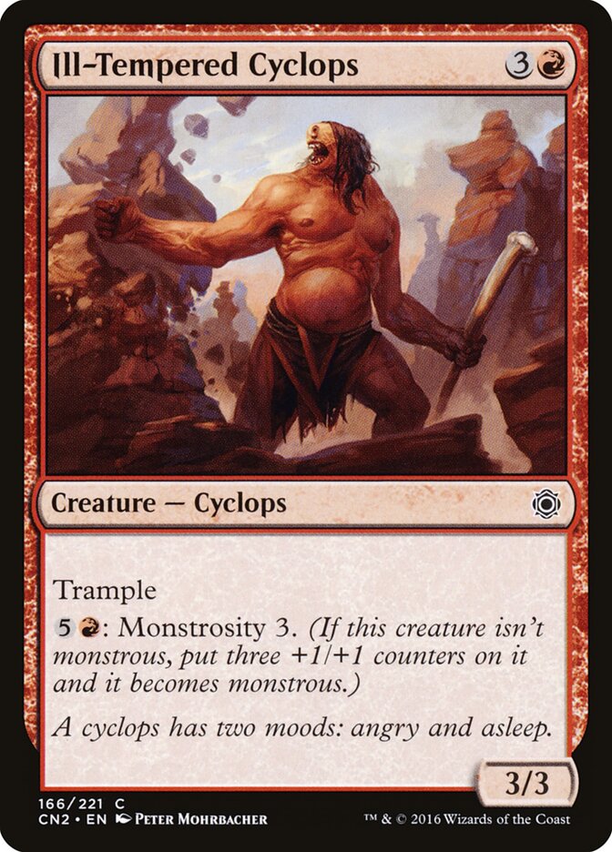 Ill-Tempered Cyclops (Conspiracy: Take the Crown)