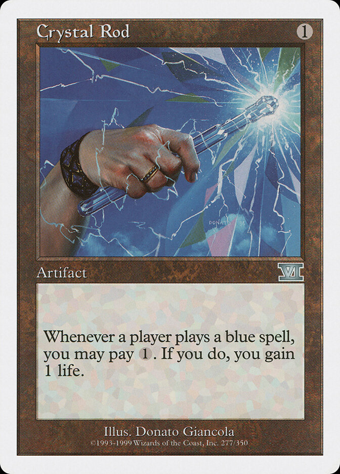 Crystal Rod (Classic Sixth Edition)