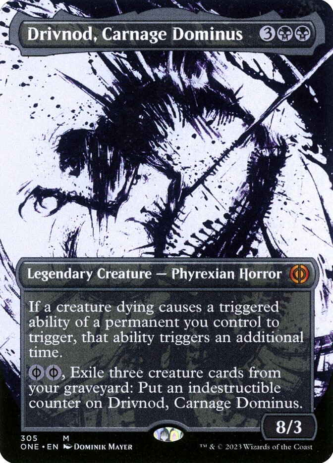Drivnod, Carnage Dominus (Phyrexia: All Will Be One)