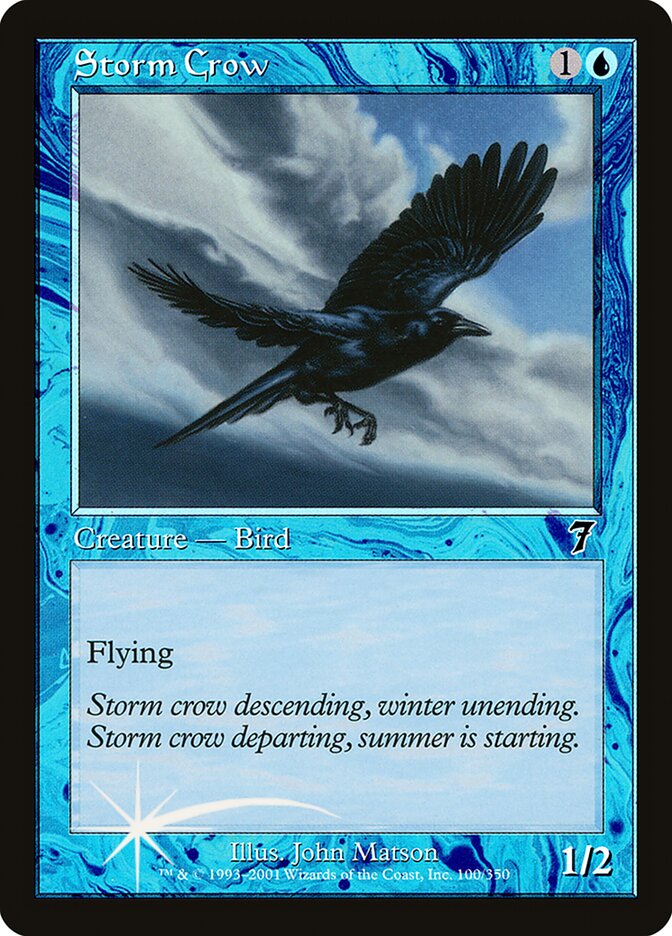 Storm Crow (Seventh Edition)