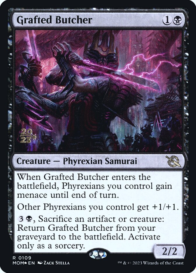 Grafted Butcher (March of the Machine Promos)