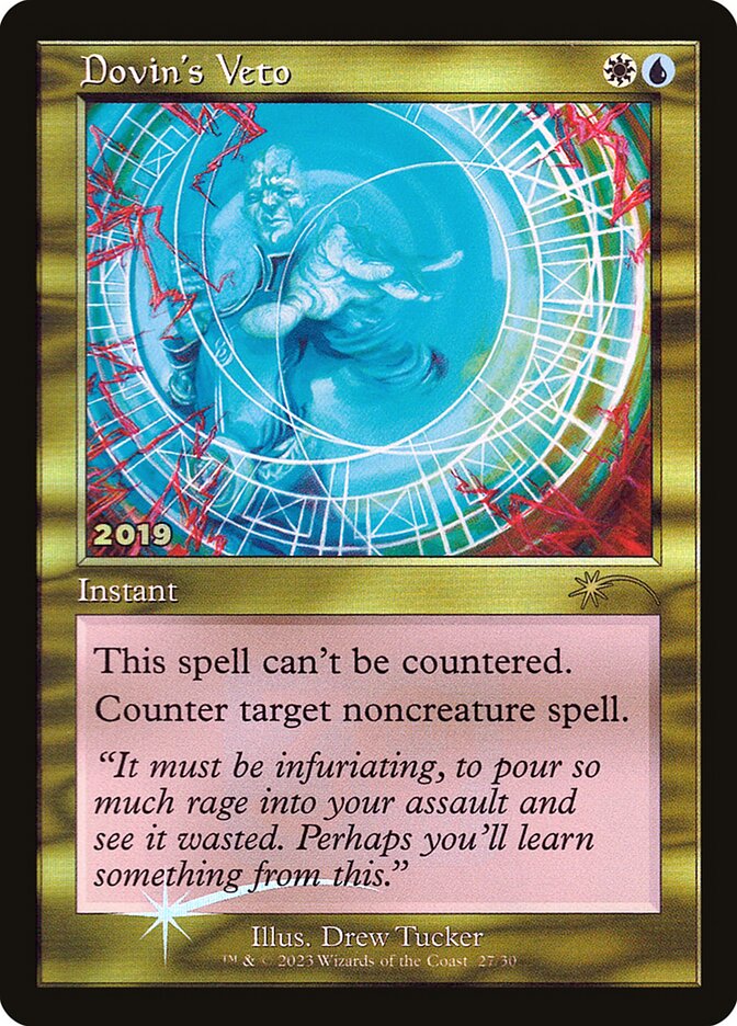 Dovin's Veto (30th Anniversary Play Promos)