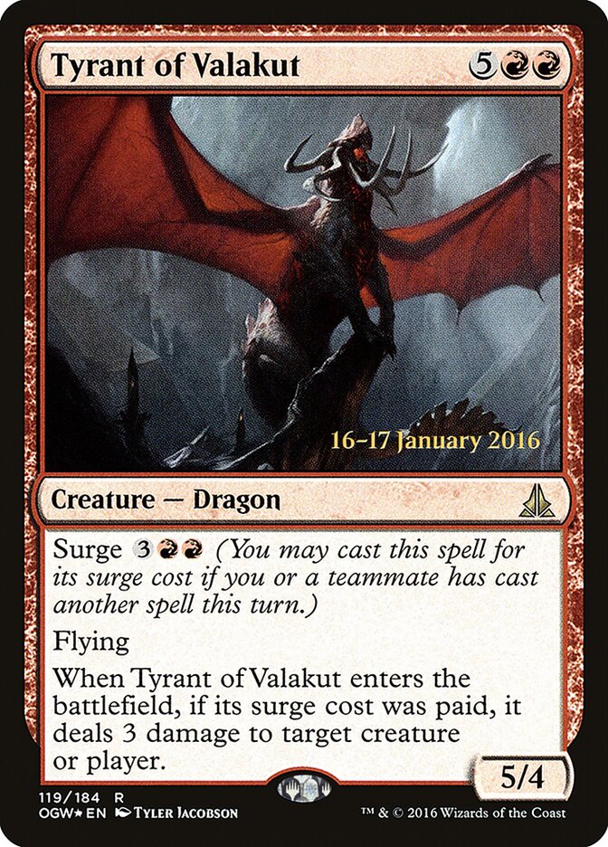 Tyrant of Valakut (Oath of the Gatewatch Promos)