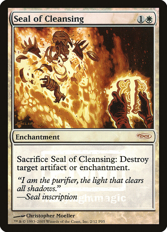 Seal of Cleansing (Friday Night Magic 2005)