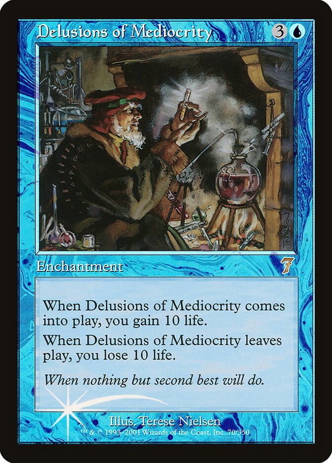 Delusions of Mediocrity (Seventh Edition)