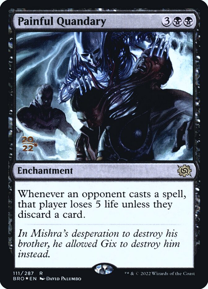 Painful Quandary (The Brothers' War Promos)