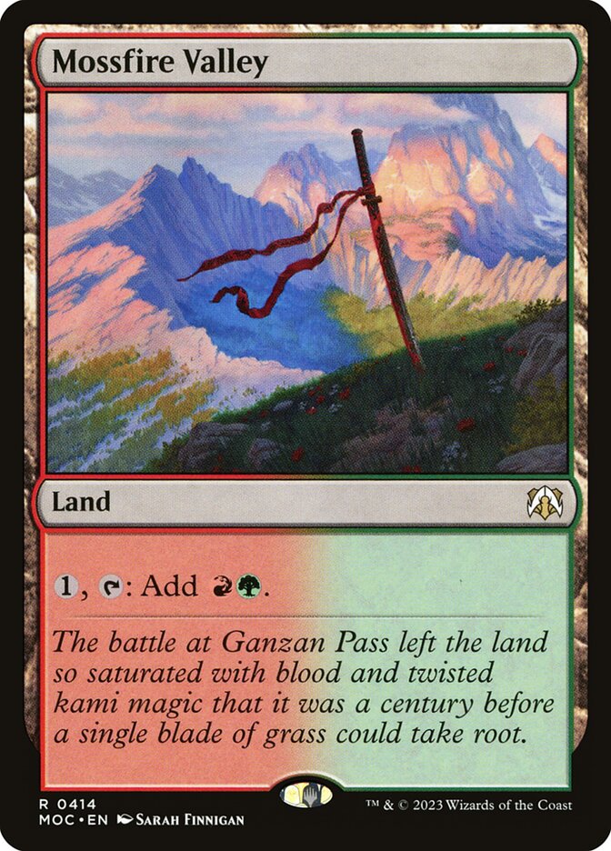 Mossfire Valley (March of the Machine Commander)