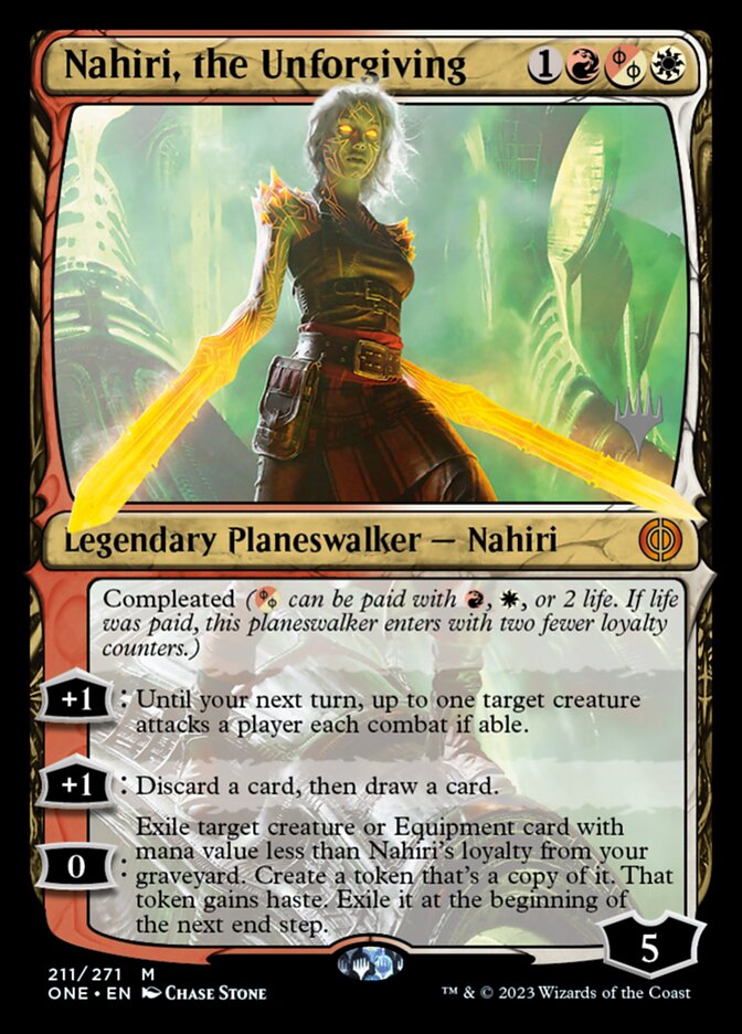 Nahiri, the Unforgiving (Phyrexia: All Will Be One Promos)