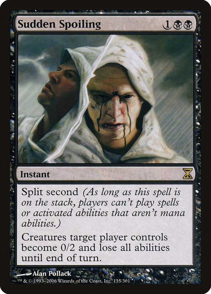 Sudden Spoiling (Time Spiral)