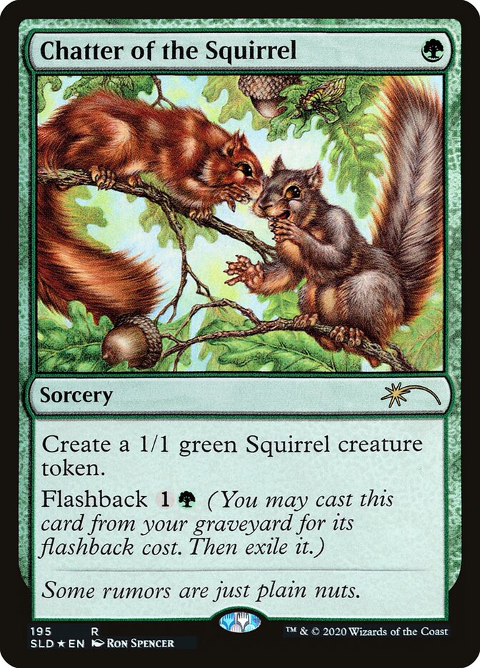 Chatter of the Squirrel (Secret Lair Drop)