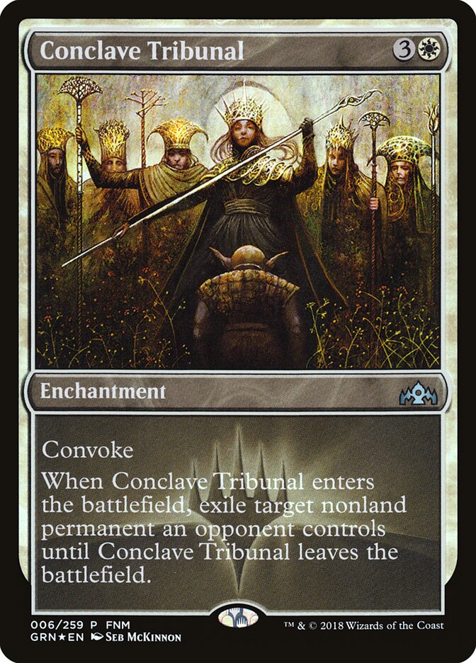 Conclave Tribunal (Guilds of Ravnica Promos)
