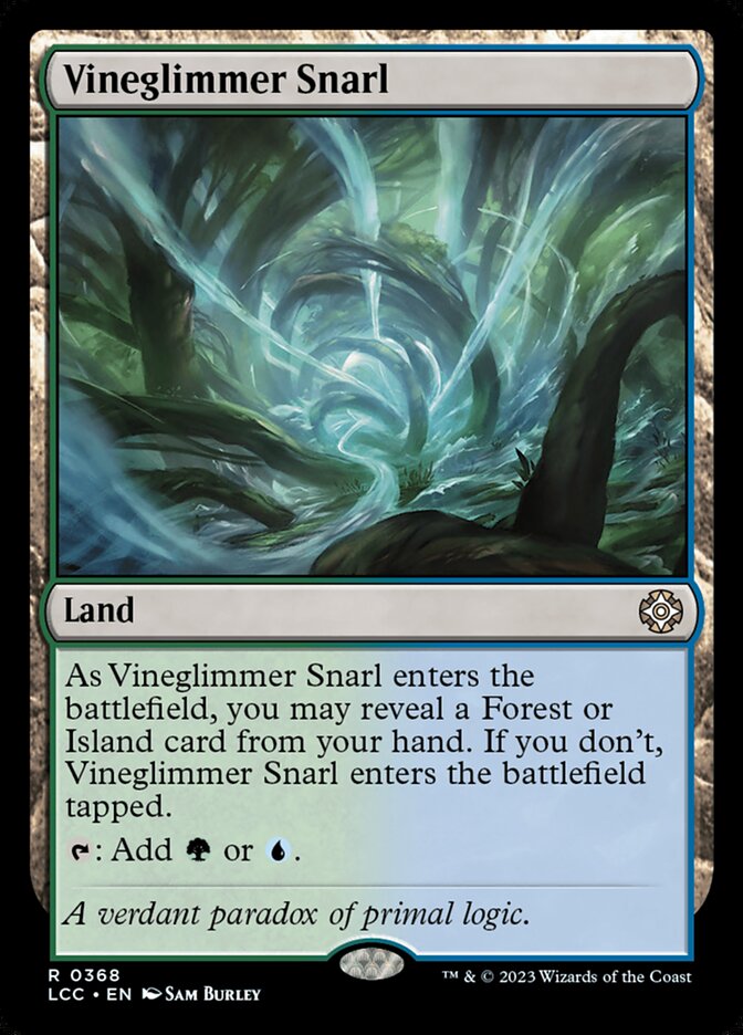 Vineglimmer Snarl (The Lost Caverns of Ixalan Commander)