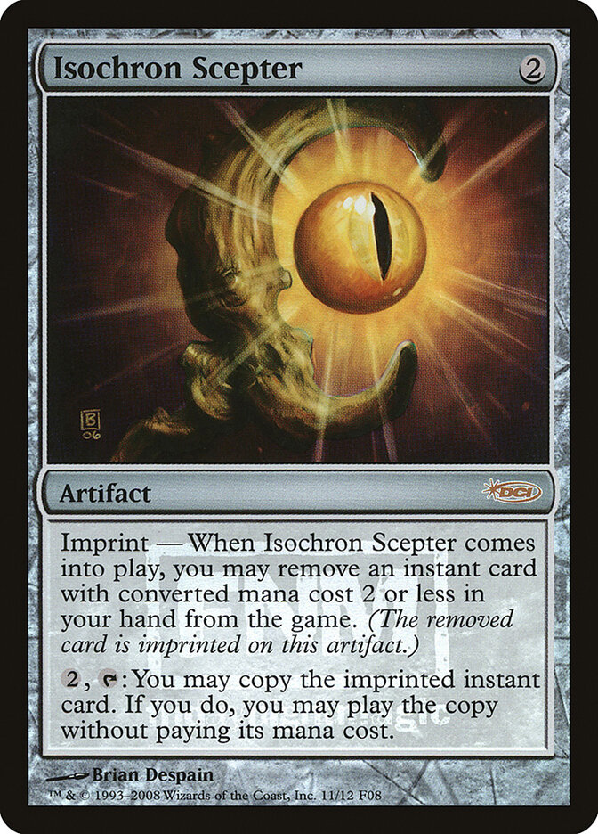 Isochron Scepter (Friday Night Magic 2008)