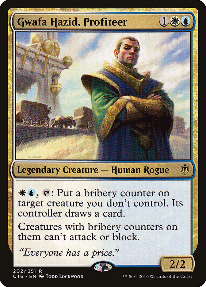 Gwafa Hazid, Profiteer (Commander 2016)