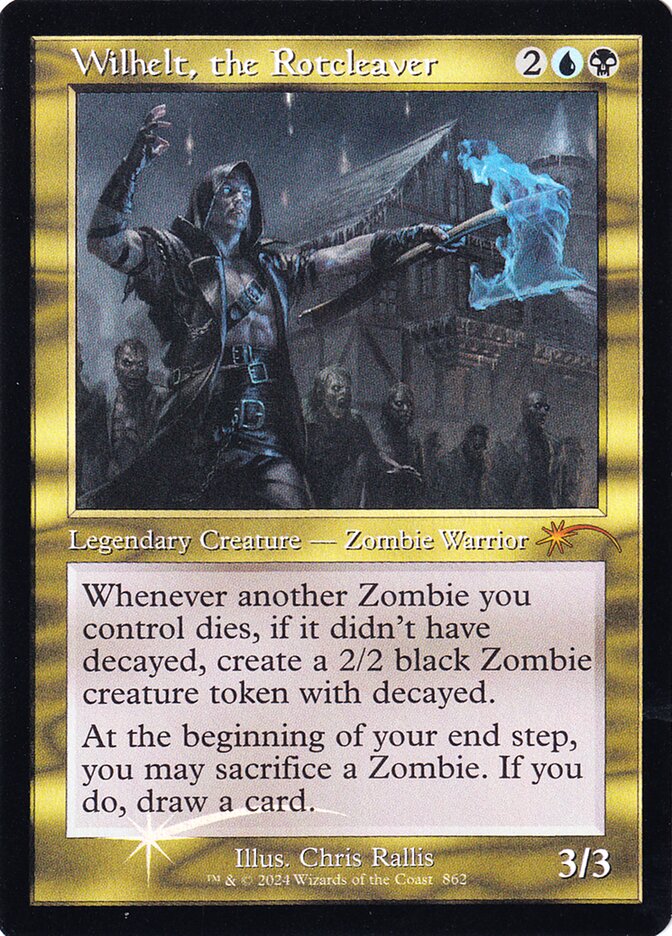 Wilhelt, the Rotcleaver (Secret Lair Drop)