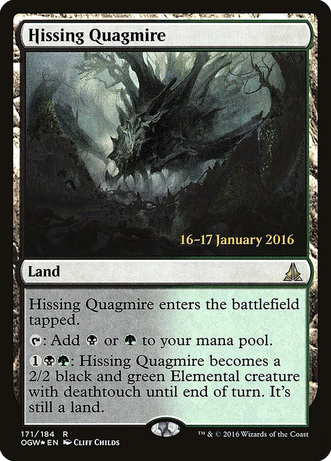 Hissing Quagmire (Oath of the Gatewatch Promos)